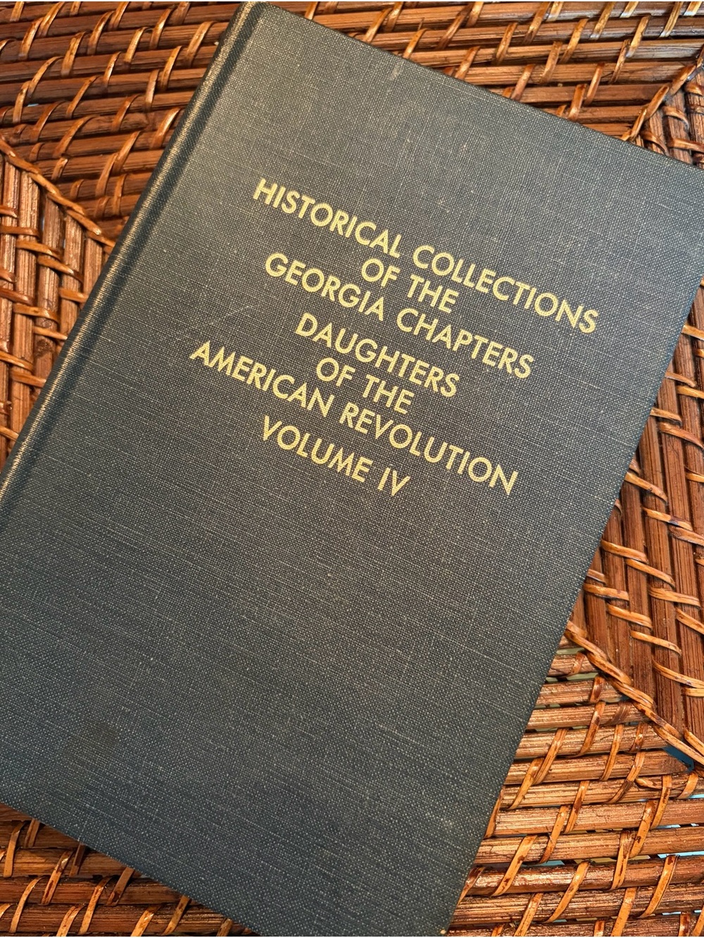 Historical Collections of the Georgia chps. of the Daughters of the Am Rev. 1969